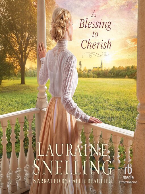 Title details for A Blessing to Cherish by Lauraine Snelling - Wait list